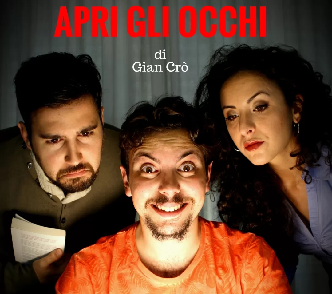 spettacolo Apri gli occhi Gian Crò