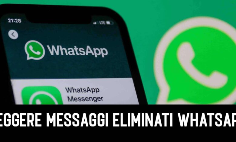 WhatsApp leggere messaggi eliminati 7 febbraio