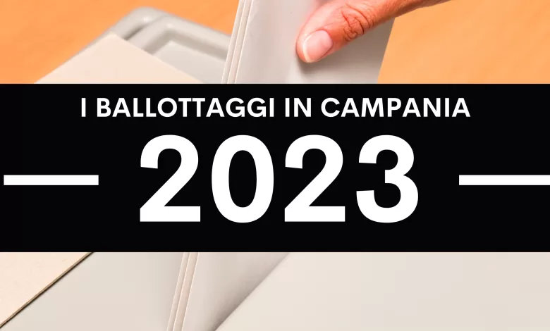 Elezioni comunali 2023 ballottaggi Campania