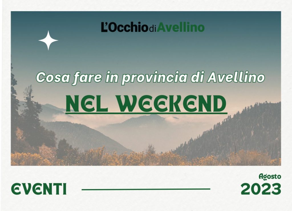 Cosa fare weekend Avellino