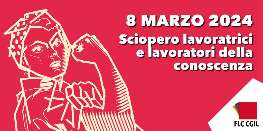 DALLA SCUOLA ALLA SANITÀ 8 Marzo, sciopero generale: ecco chi si ferma e chi no