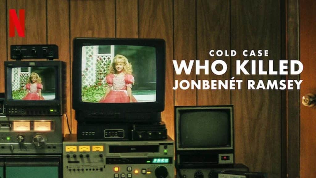 JonBenét Ramsey docuserie netflix