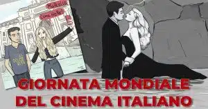 giornata mondiale cinema italiano 20 gennaio 2025