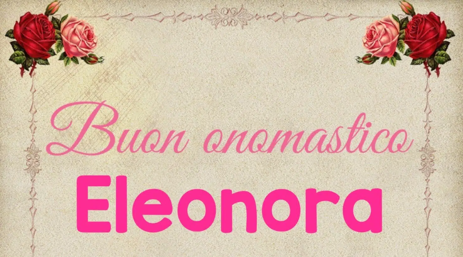 buon onomastico Eleonora