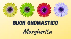 buon onomastico Margherita