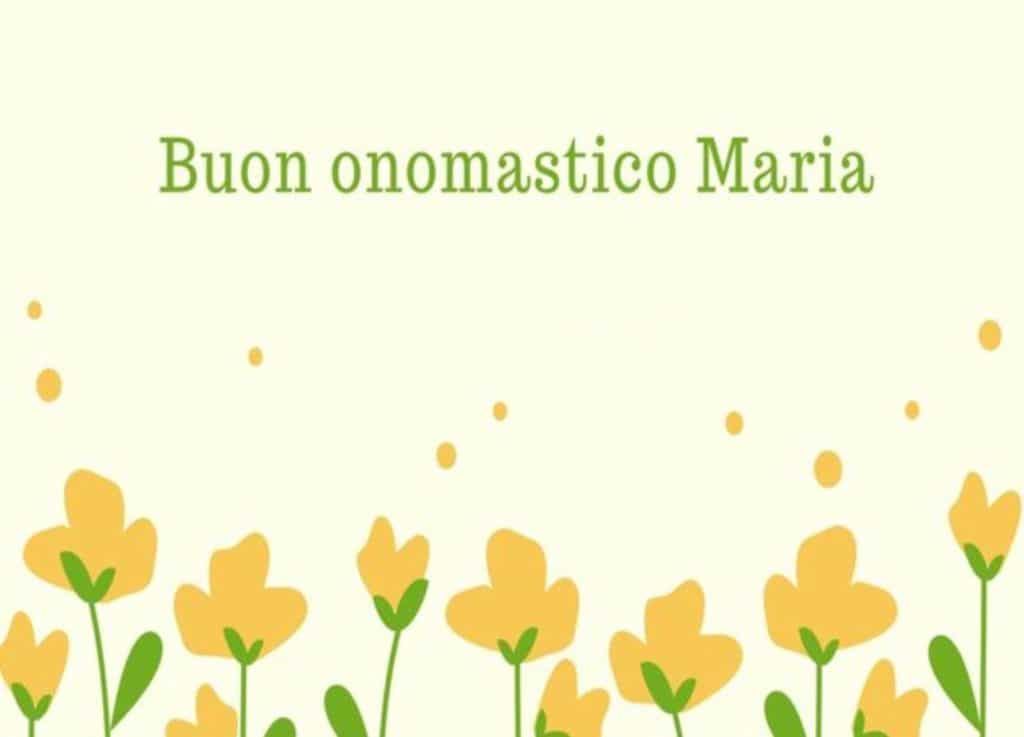 Buon onomastico maria